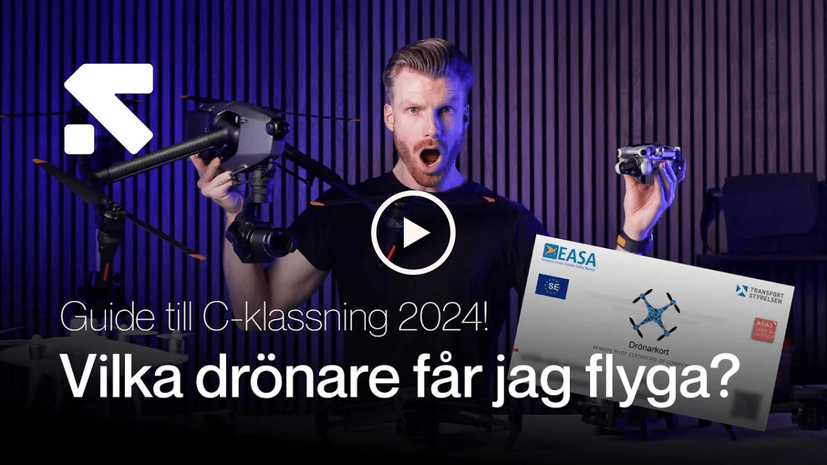 FIXA: C-klassning av drönare - Allt du behöver veta inför 2024! 