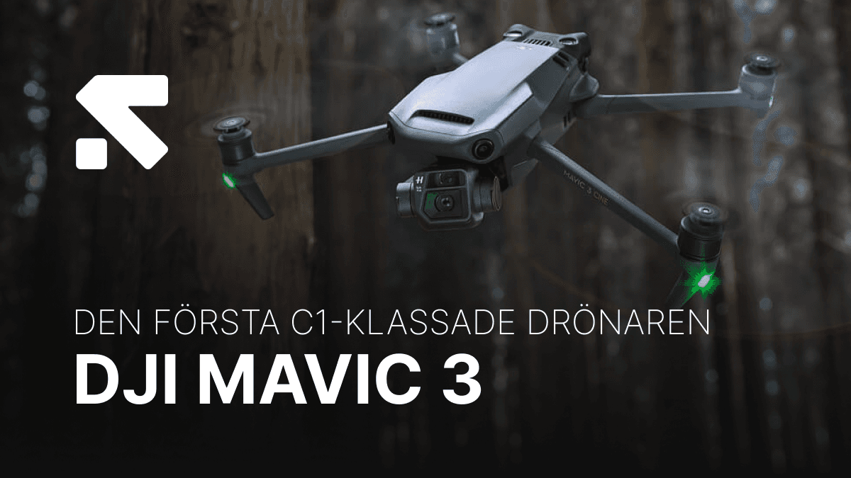 DJI mavic 3 den första c1-klassade drönaren - banner