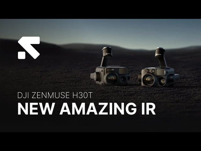 Zenmuse H30T - New Amazing THERMAL CAMERA from DJI