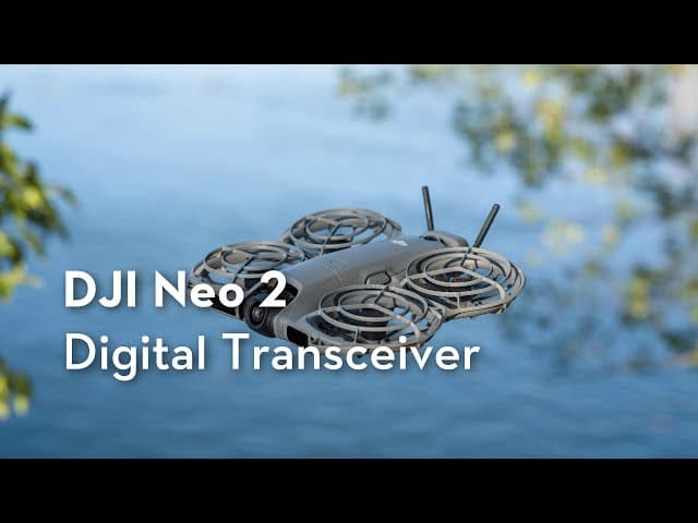 DJI Neo 2: Digital Transceiver (DJI Tutorials)