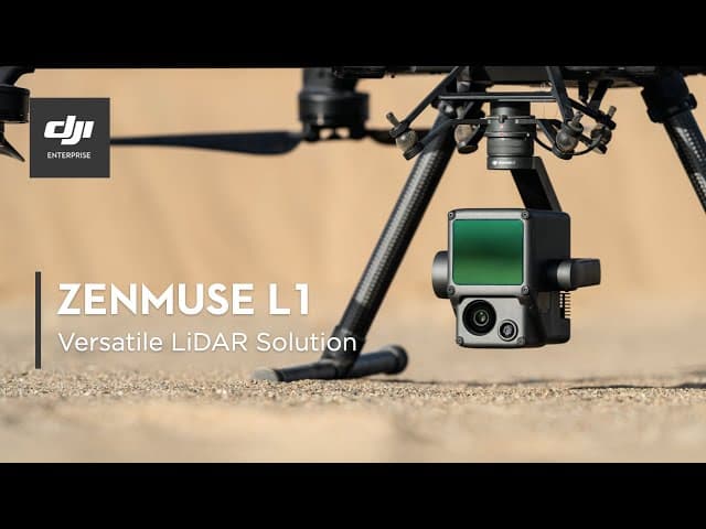 DJI Enterprise Zenmuse L1 - Versatile LiDAR Solution