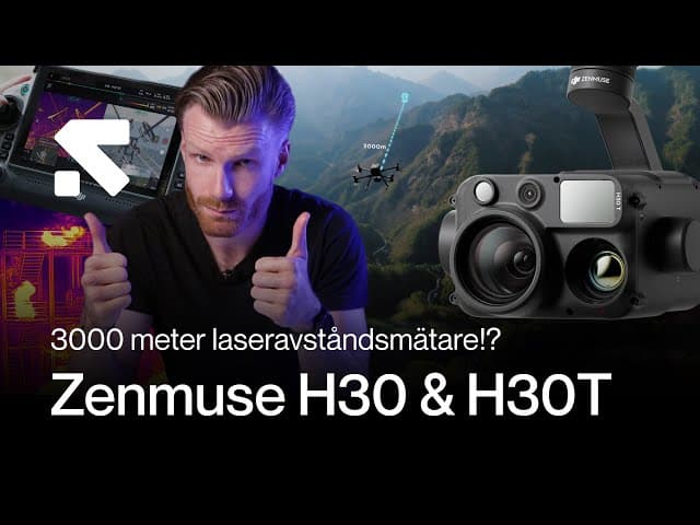  DJI Enterprise H30 & H30T: Kör över konkurrensen!