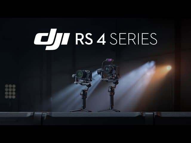 Introducing DJI RS 4 Series