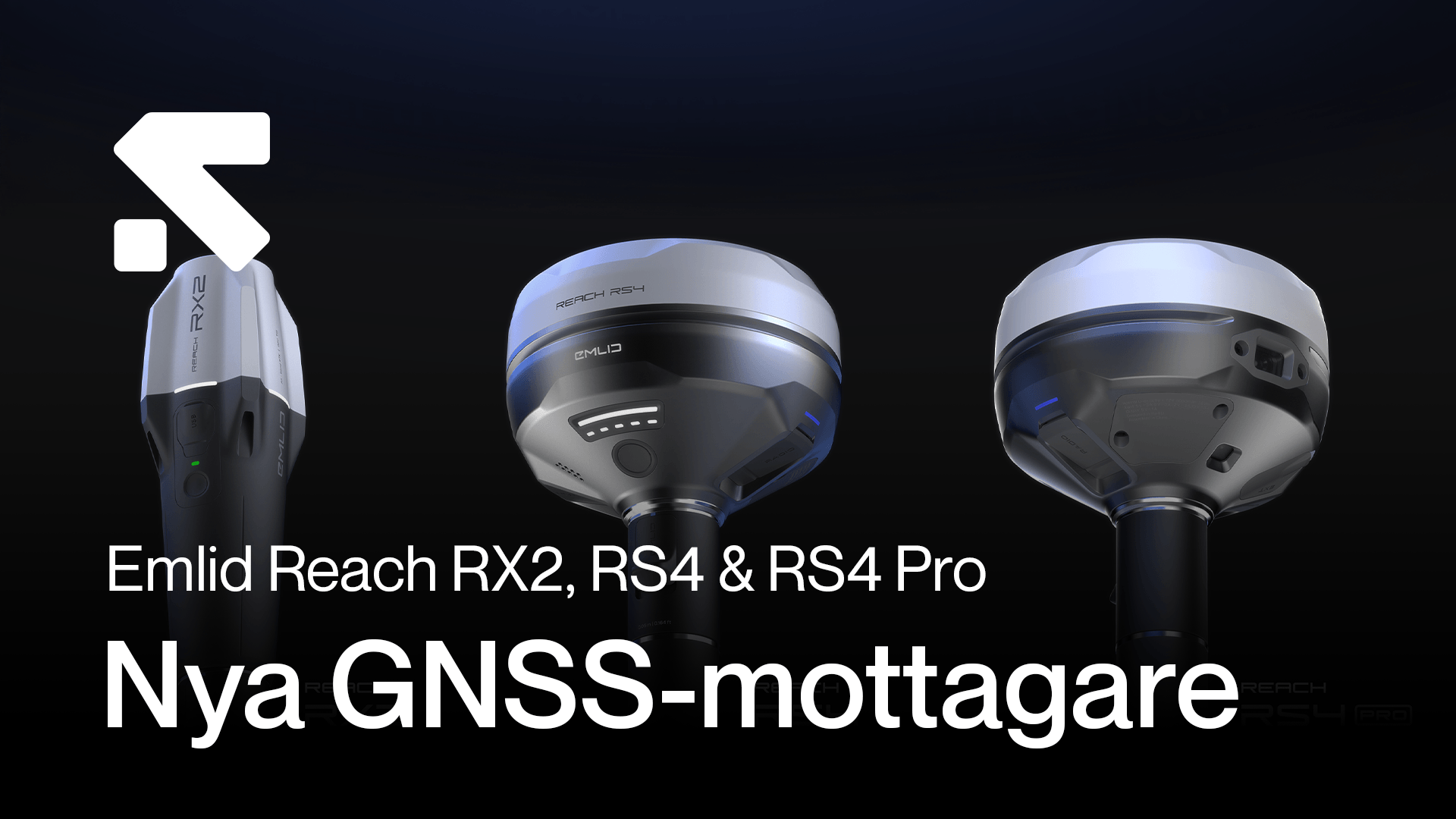 Tre avancerade GNSS-mottagare från Emlid, modellerna Reach RX2, RS4 och RS4 Pro, visas mot en mörk bakgrund. tre-avancerade-gnss-mottagare.png
