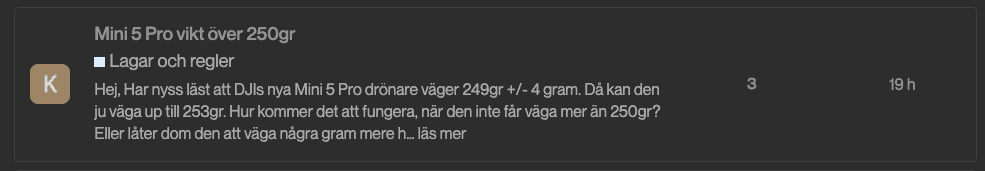 En användare diskuterar vikten på DJI:s Mini 5 Pro-drönare och dess reglering kring att inte överstiga 250 gram.