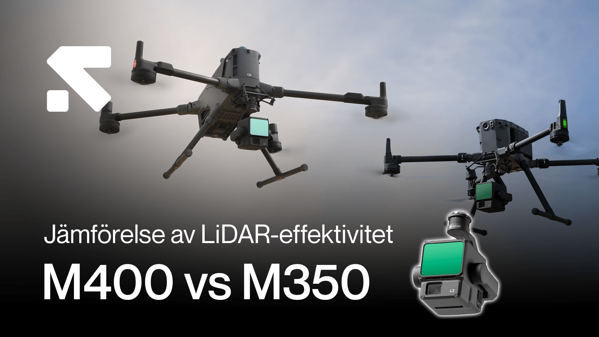 Två drönare utrustade med LiDAR-teknik flyger i luften, med text som jämför effektiviteten mellan modellerna M400 och M350. tva-dronare-utrustade.png