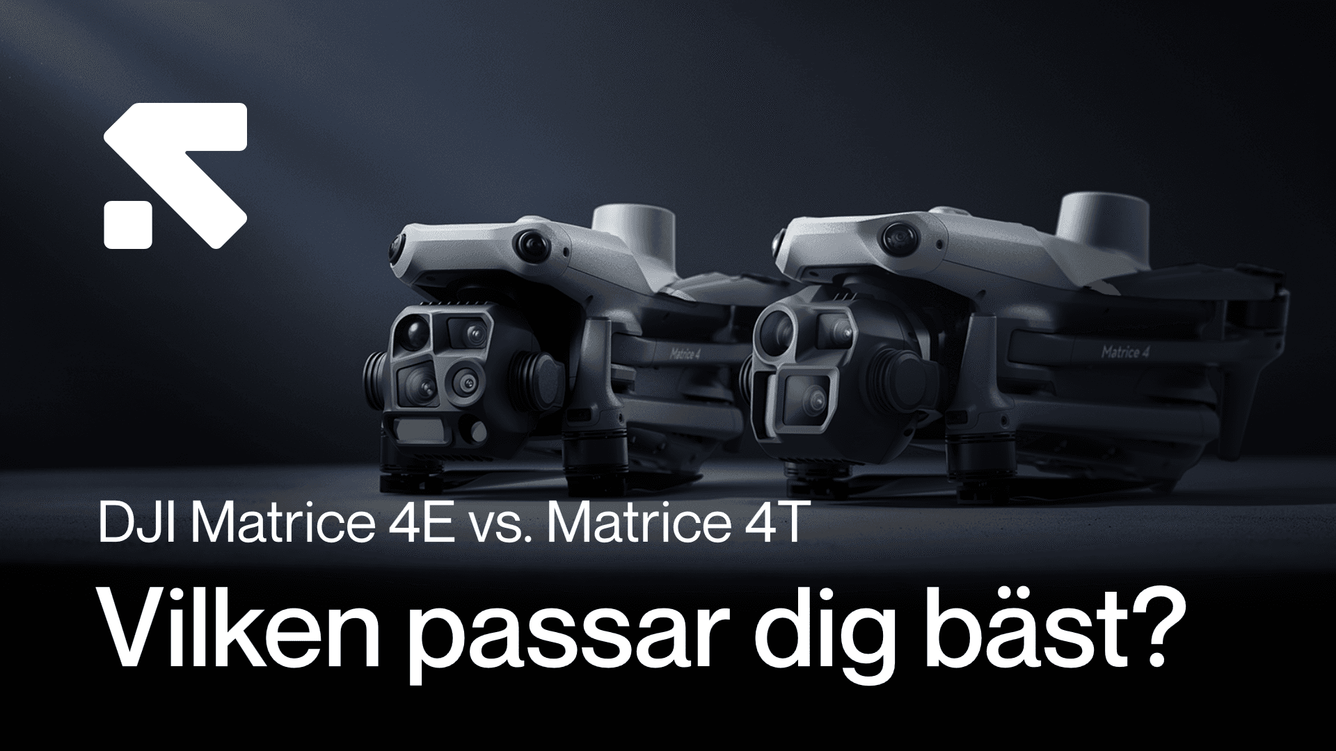 Jämförelseguide mellan DJI Matrice 4E och DJI Matrice 4T