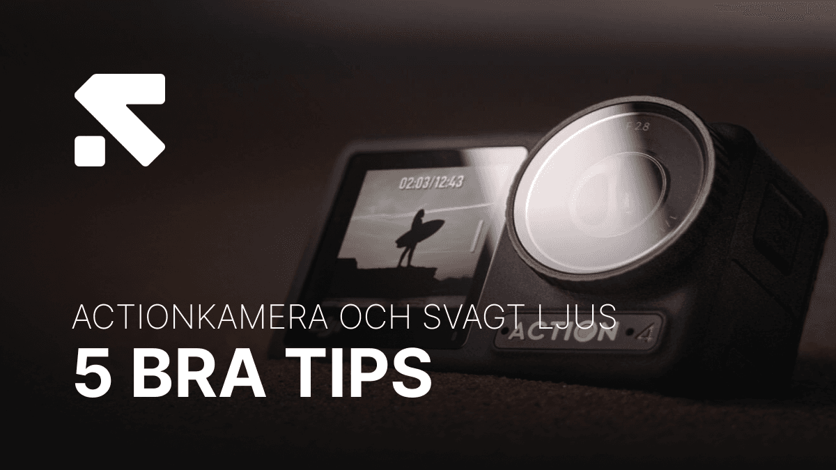 Actionkameror och svagt ljus: 5 saker att veta