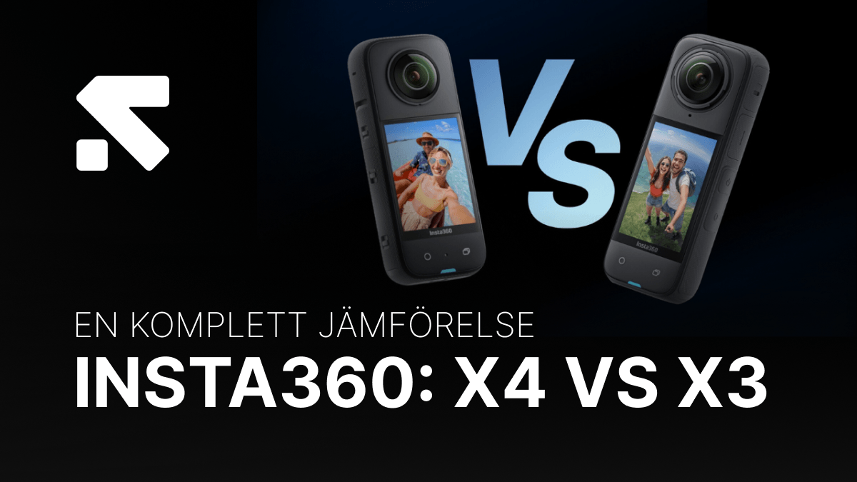 Komplett jämförelse mellan Insta360 X4 kontra Insta360 X3 Swedron media_ Blogginlägg(3).png