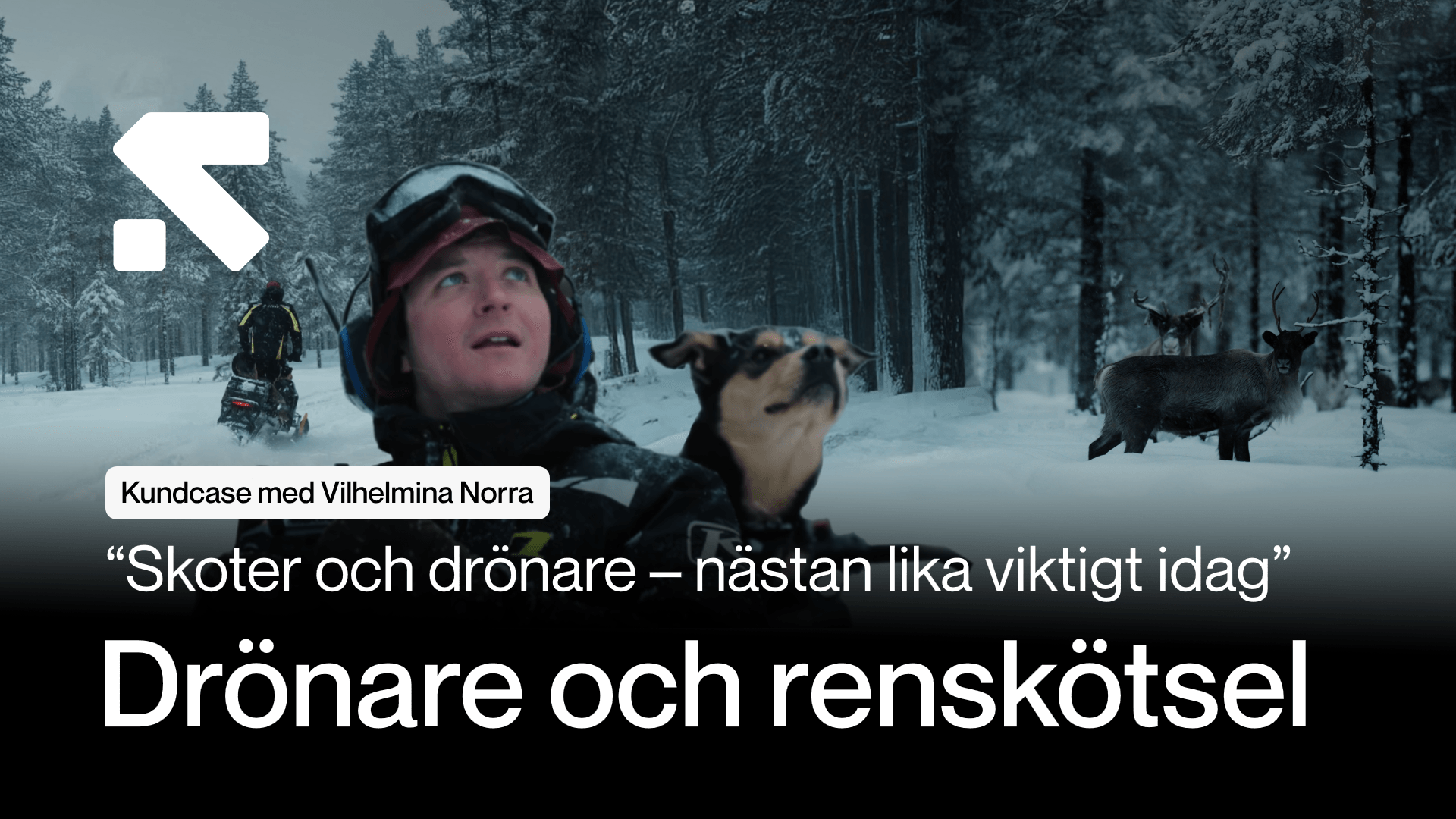 Vilhelmina norra sameby - Kundcase Vilhelmina.png