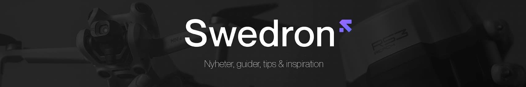En banner med texten 'Swedron' och underrubriken 'Nyheter, guider, tips & inspiration', mot en bakgrund av drönarteknik.