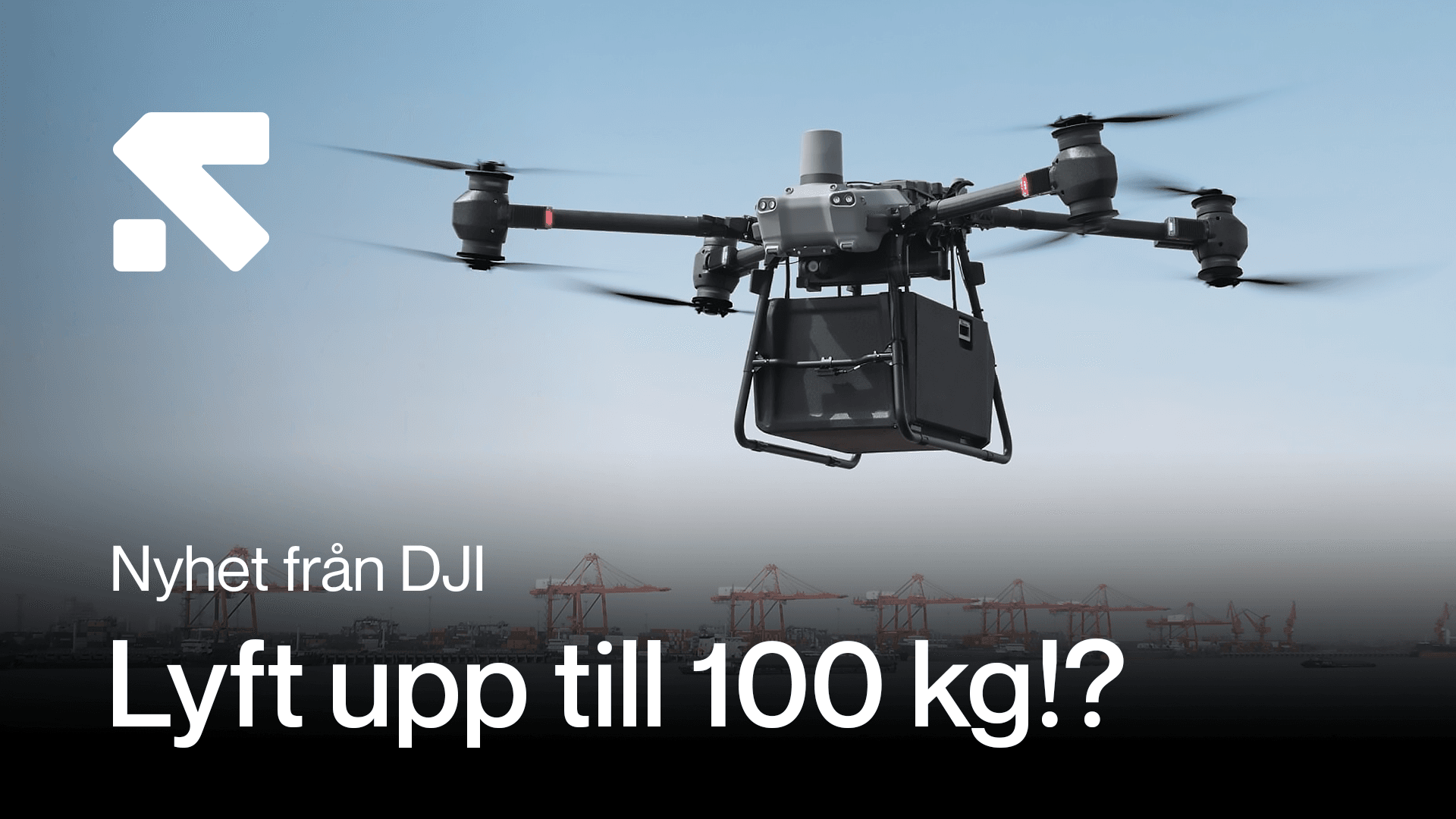 En kraftfull drönare från DJI svävar över en hamn, med kapacitet att lyfta upp till 100 kg.